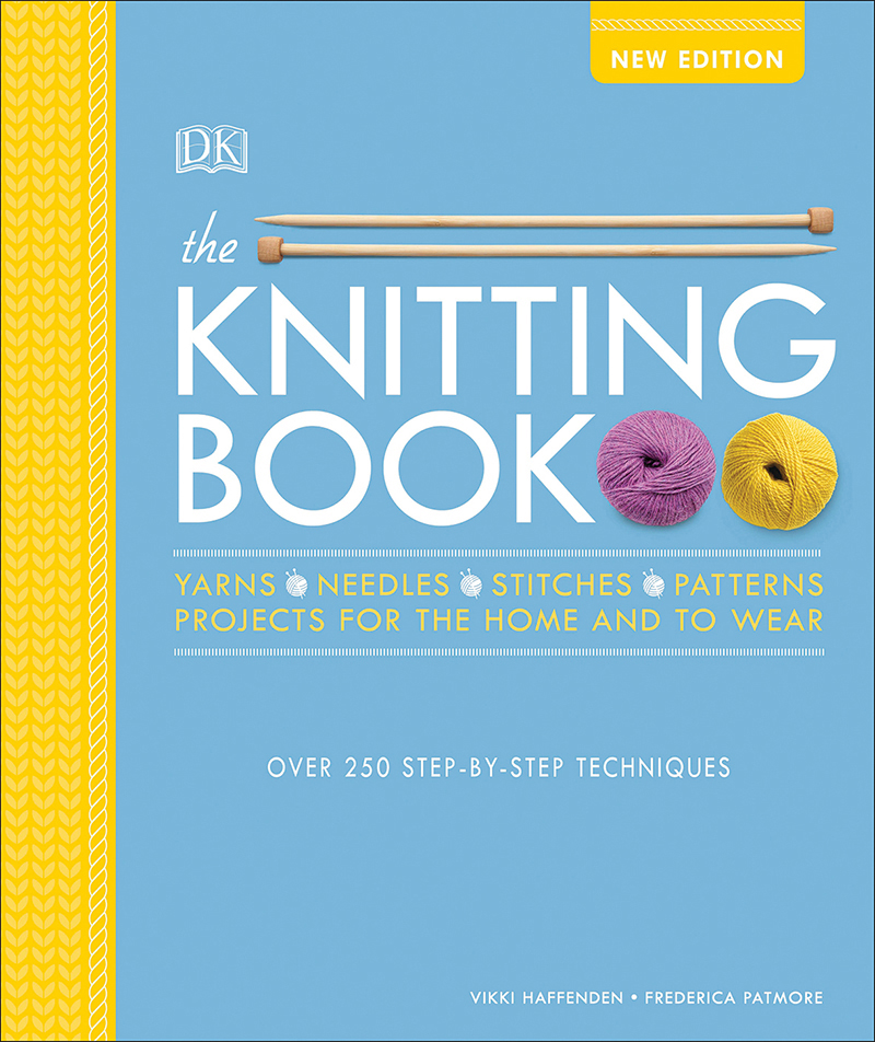 Search Press | The Knitting Book By Vikki Haffenden And Frederica Patmore